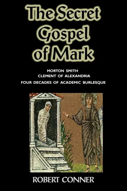 The Secret Gospel of Mark - Paperback