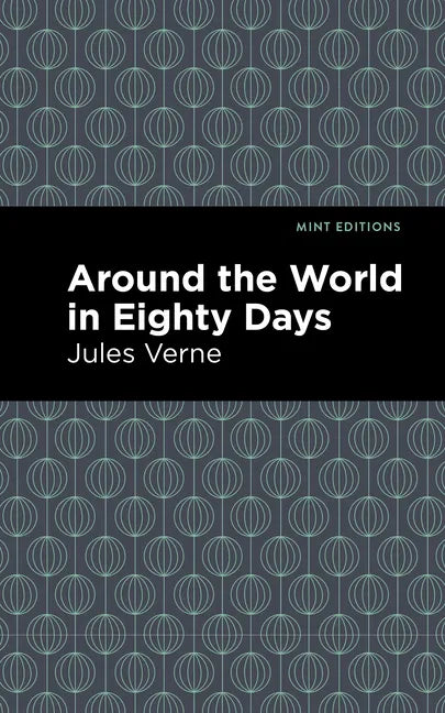 Around the World in 80 Days - Hardcover