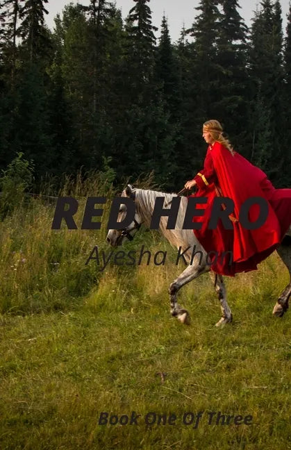 Red Hero: Story of a Girl from a Hidden Hero to a Teenage Queen - Paperback