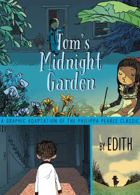 Tom's Midnight Garden Graphic Novel - Hardcover