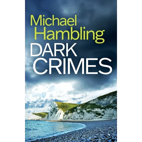 Dark Crimes: a British crime mystery full of twists - Paperback