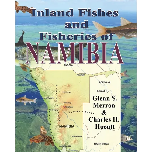 Inland Fishes and Fisheries of NAMIBIA - Paperback