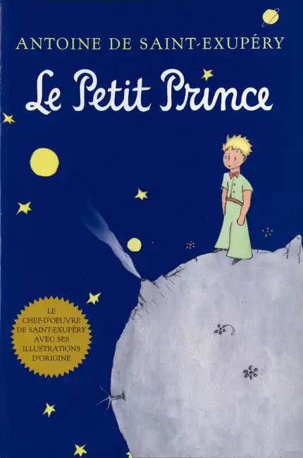 Le Petit Prince: The Little Prince (French Edition) - Hardcover