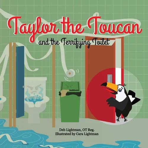 Taylor the Toucan and the Terrifying Toilet - Paperback