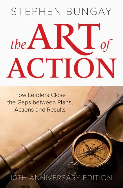 The Art of Action: 10th Anniversary Edition - Hardcover