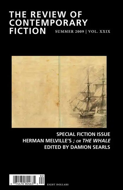Review of Contemporary Fiction: Special Fiction Issue; Or the Whale - Paperback