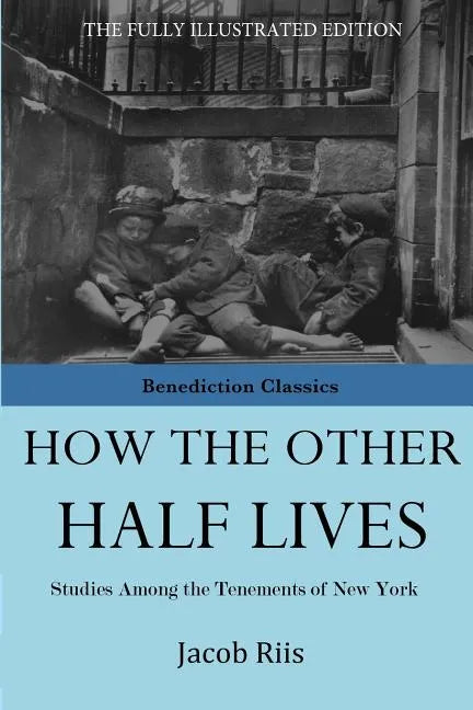 How The Other Half Lives - Paperback