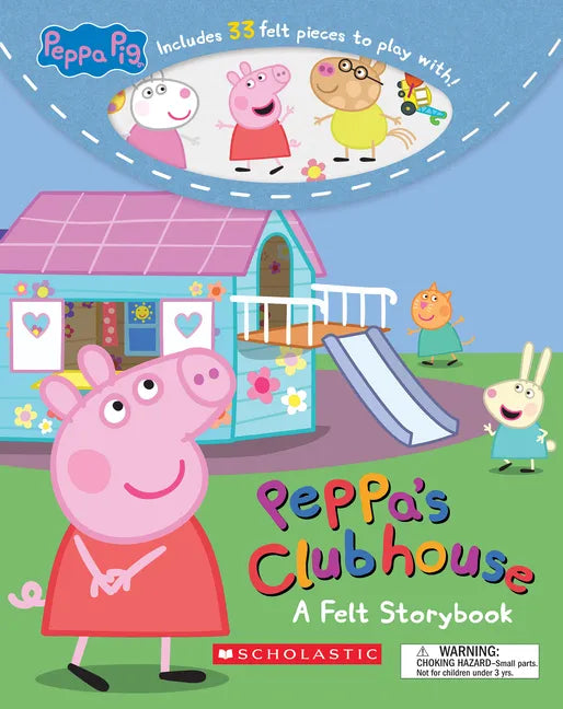 Peppa's Clubhouse: A Felt Storybook (Peppa Pig) - Paperback