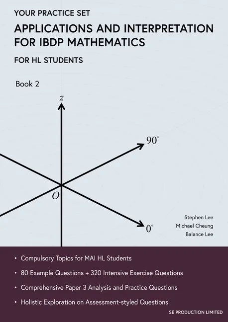 Applications and Interpretation for IBDP Mathematics Book 2: Your Practice Set - Paperback