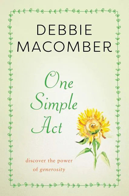 One Simple ACT: Discovering the Power of Generosity - Paperback