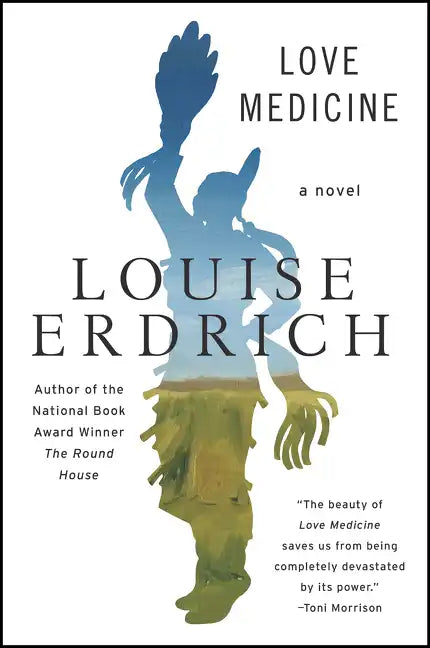 Love Medicine: Newly Revised Edition - Paperback