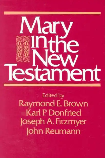 Mary in the New Testament - Paperback