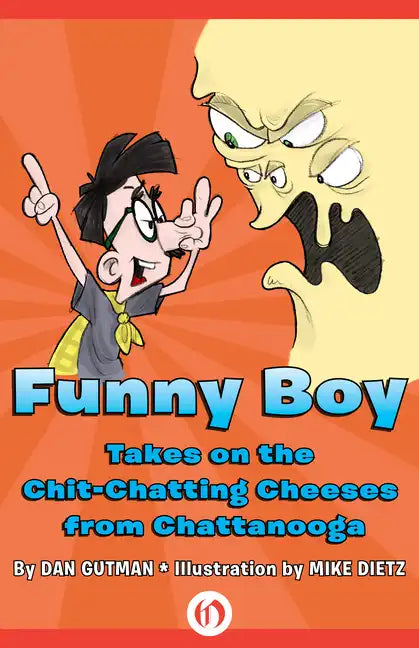 Funny Boy Takes on the Chitchatting Cheeses from Chattanooga - Paperback