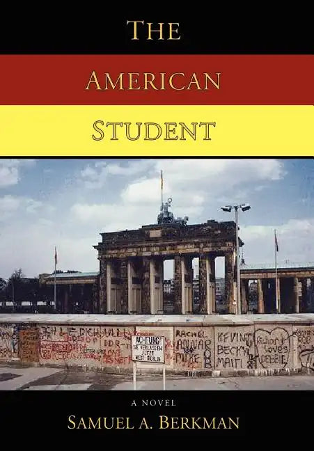 The American Student - Hardcover