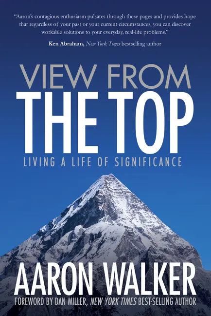 View from the Top: Living a Life of Significance - Paperback