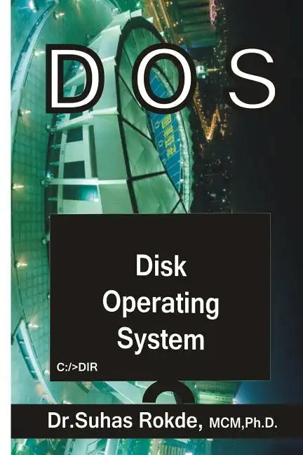 DOS: Disk Operating System - Paperback