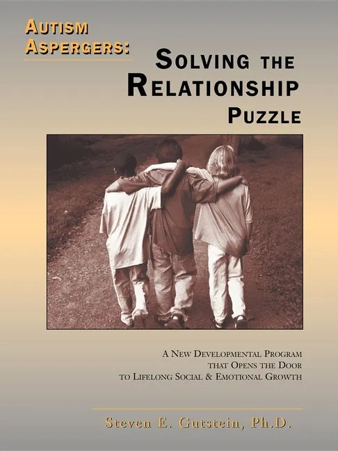 Autism / Aspergers: Solving the Relationship Puzzle: Solving the Relationship Puzzle - Paperback