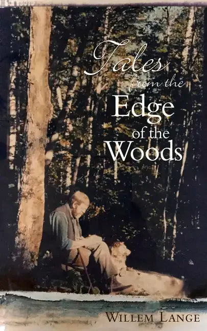 Tales from the Edge of the Woods - Paperback