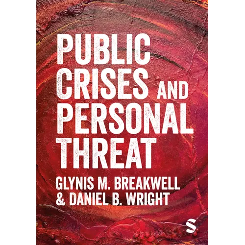 Public Crises and Personal Threat - Hardcover