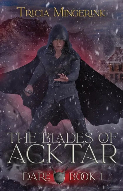 Dare (The Blades of Acktar #1) - Paperback