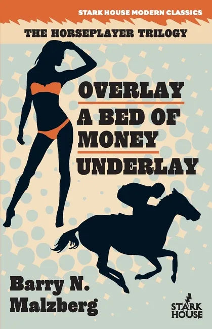 Overlay / A Bed of Money / Underlay - Paperback