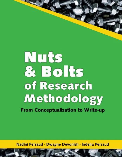 Nuts and Bolts of Research Methodology: From Conceptualization to Write-Up - Paperback