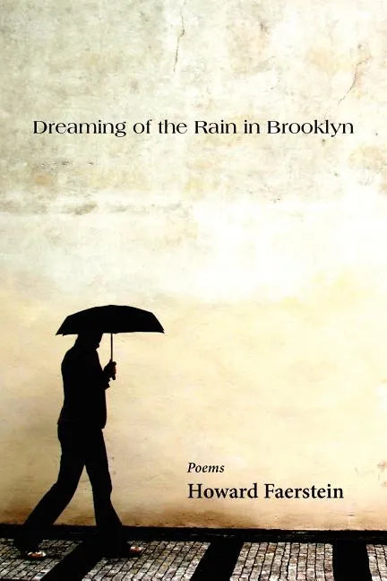 Dreaming of the Rain in Brooklyn - Paperback