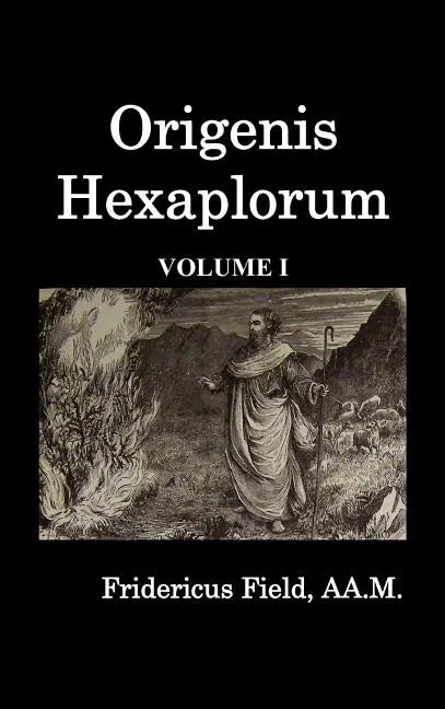 Origen Hexapla (Volume I) - Hardcover