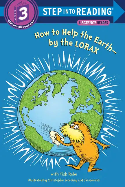 How to Help the Earth-By the Lorax (Dr. Seuss) - Paperback