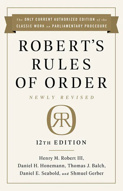 Robert's Rules of Order Newly Revised, 12th Edition - Hardcover