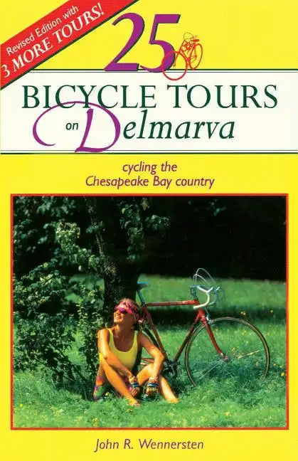 25 Bicycle Tours on Delmarva - Paperback