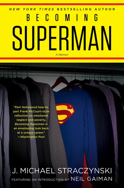 Becoming Superman: My Journey from Poverty to Hollywood - Paperback