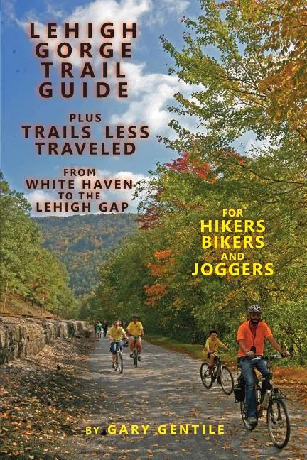 Lehigh Gorge Trail Guide - Paperback