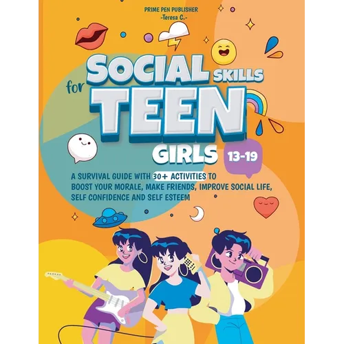 Social Skills for Teen Girls 13-19 - Paperback
