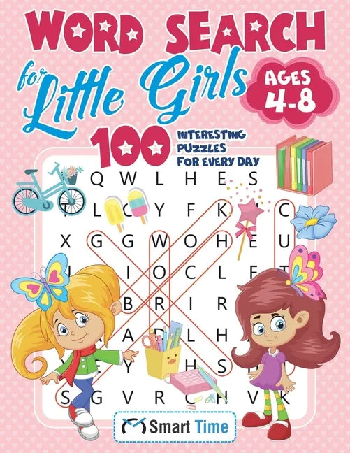 Word Search for Little Girls Ages 4-8: 100 Interesting Puzzles for Every Day - Paperback