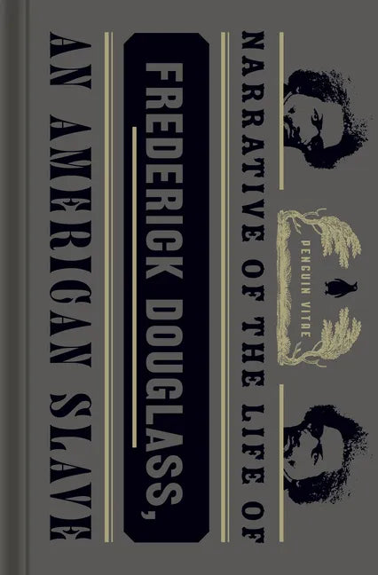 Narrative of the Life of Frederick Douglass, an American Slave - Hardcover