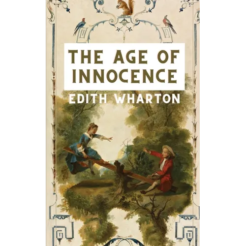 The Age of Innocence - Paperback