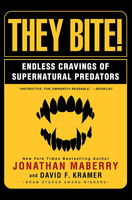 They Bite: Endless Cravings of Supernatural Predators - Paperback