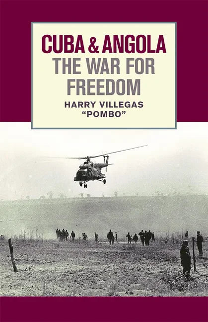Cuba & Angola the War for Free - Paperback