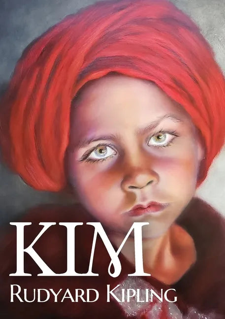 Kim: A novel by Nobel English author Rudyard Kipling - Paperback