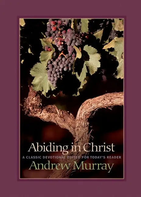 Abiding in Christ - Paperback