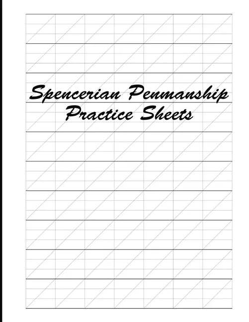 Spencerian Penmanship Practice Sheets: Cursive Style Handwriting Worksheets for Kids and Adults - Paperback