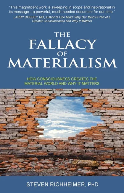 The Fallacy of Materialism - Paperback