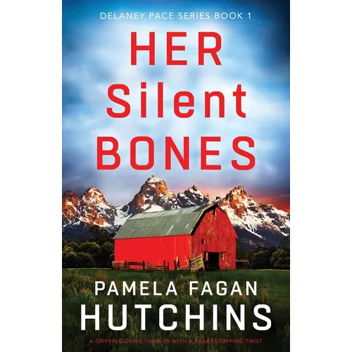 Her Silent Bones: A gripping crime thriller with a heart-stopping twist - Paperback