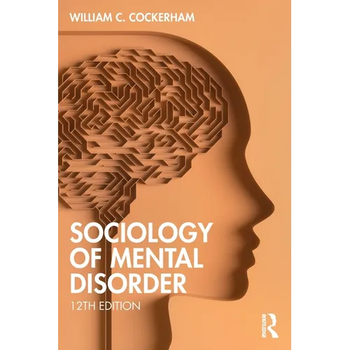 Sociology of Mental Disorder - Paperback