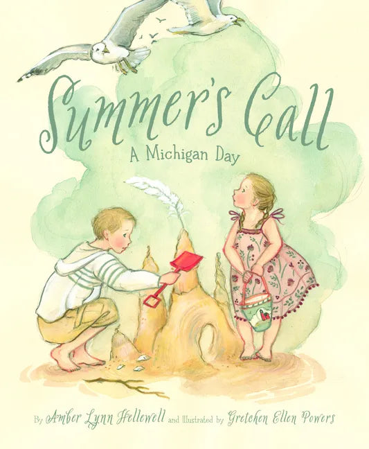 Summer's Call: A Michigan Day - Hardcover