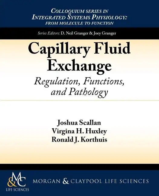 Capillary Fluid Exchange: Regulation, Functions, and Pathology - Paperback