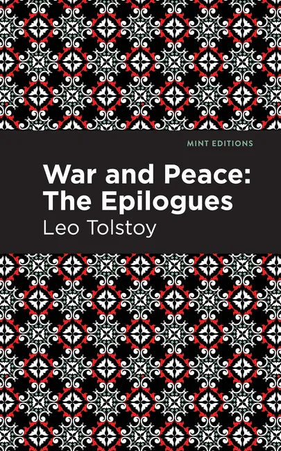 War and Peace:: The Epilogues - Hardcover
