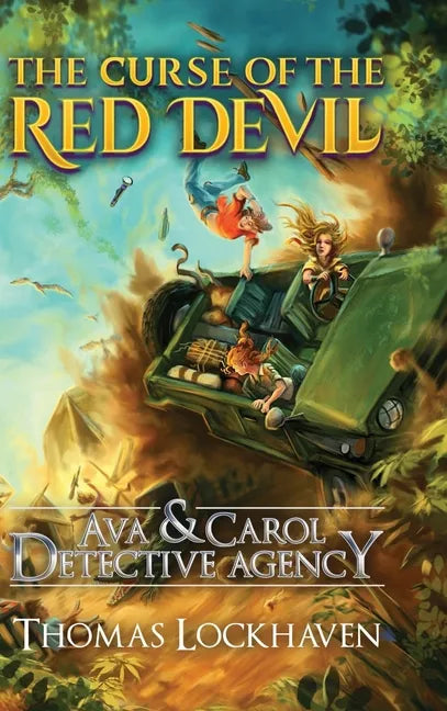 The Curse of the Red Devil (Book 7): Ava & Carol Detective Agency - Hardcover