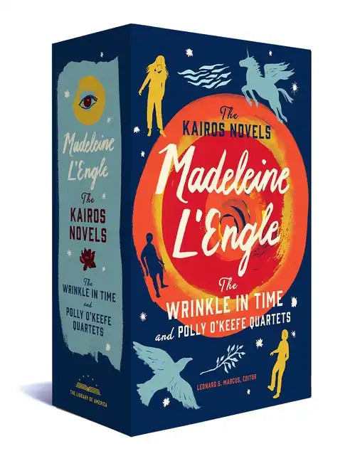 Madeleine l'Engle: The Kairos Novels: The Wrinkle in Time and Polly O'Keefe Quartets: A Library of America Boxed Set - Hardcover